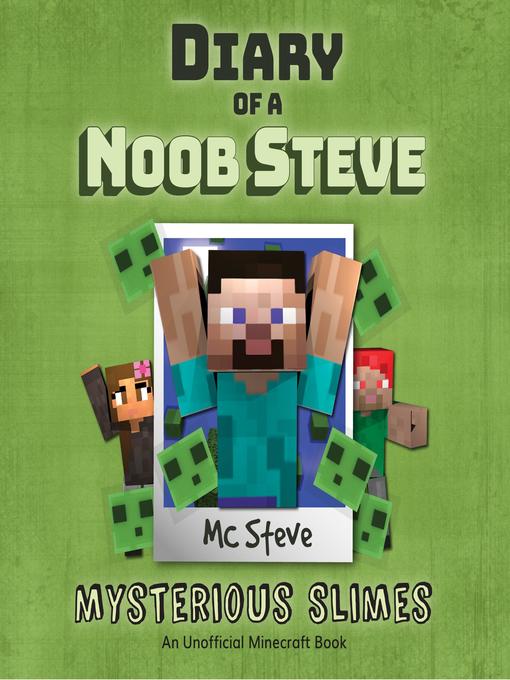 Title details for Mysterious Slimes by MC Steve - Wait list